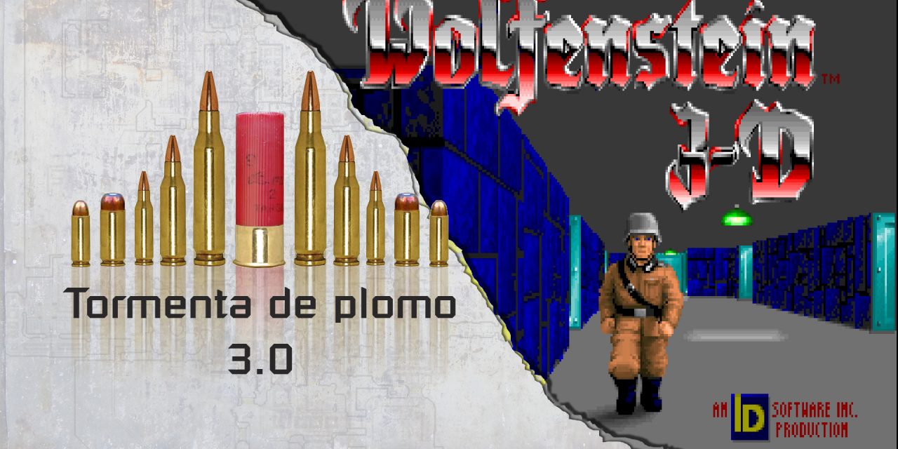 TORMENTA DE PLOMO – E3M1 – Wolfenstein 3D