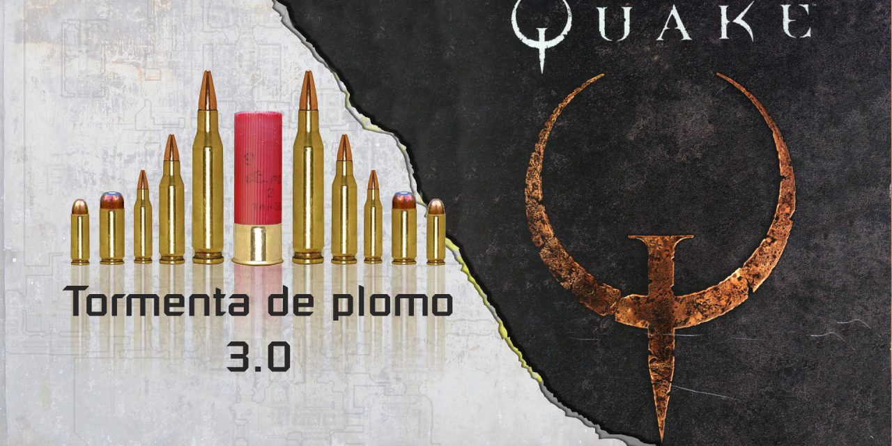 TORMENTA DE PLOMO – E3M7 – Quake