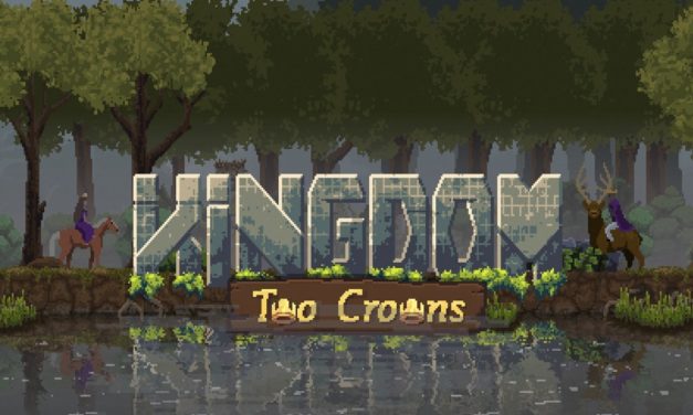 Análisis – Kingdom: Two Crowns