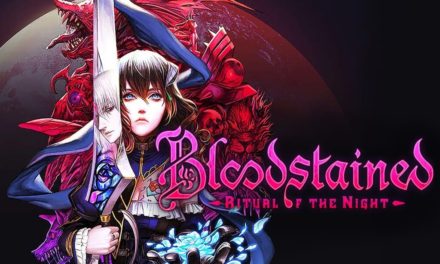 Análisis – Bloodstained: Ritual of the Night