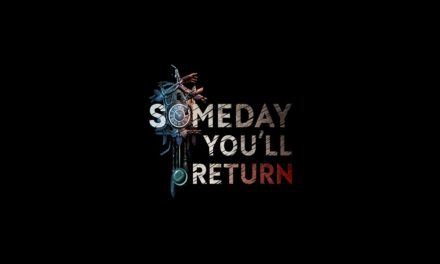 Análisis – Someday You’ll Return