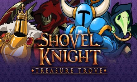Análisis – Shovel Knight: Treasure Trove