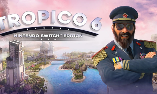 Análisis – Tropico 6: Nintendo Switch Edition