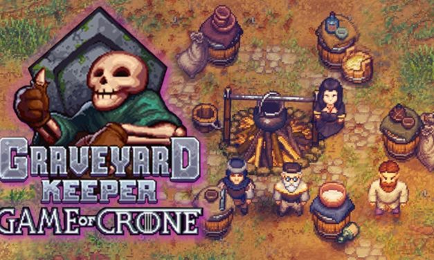 Análisis – Graveyard Keeper: Game of Crone
