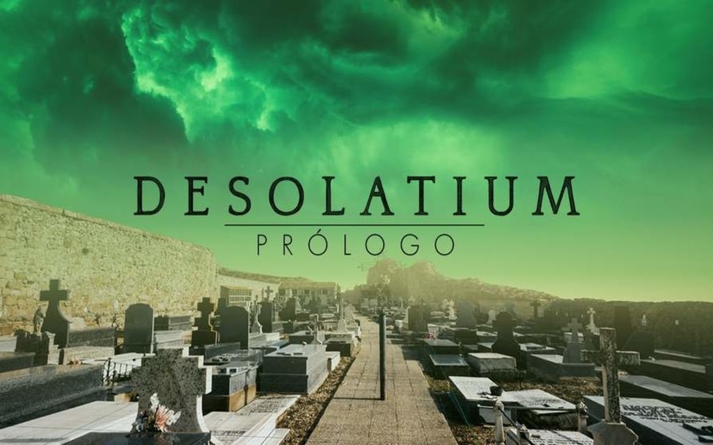 Probando – Desolatium: Prólogo