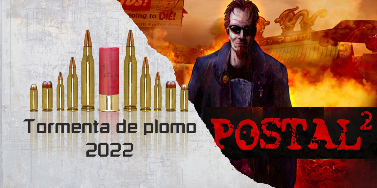 TORMENTA DE PLOMO FPS – Postal 2