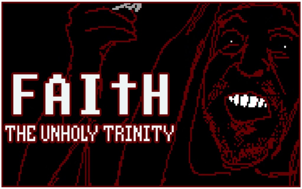 Análisis – FAITH: The Unholy Trinity