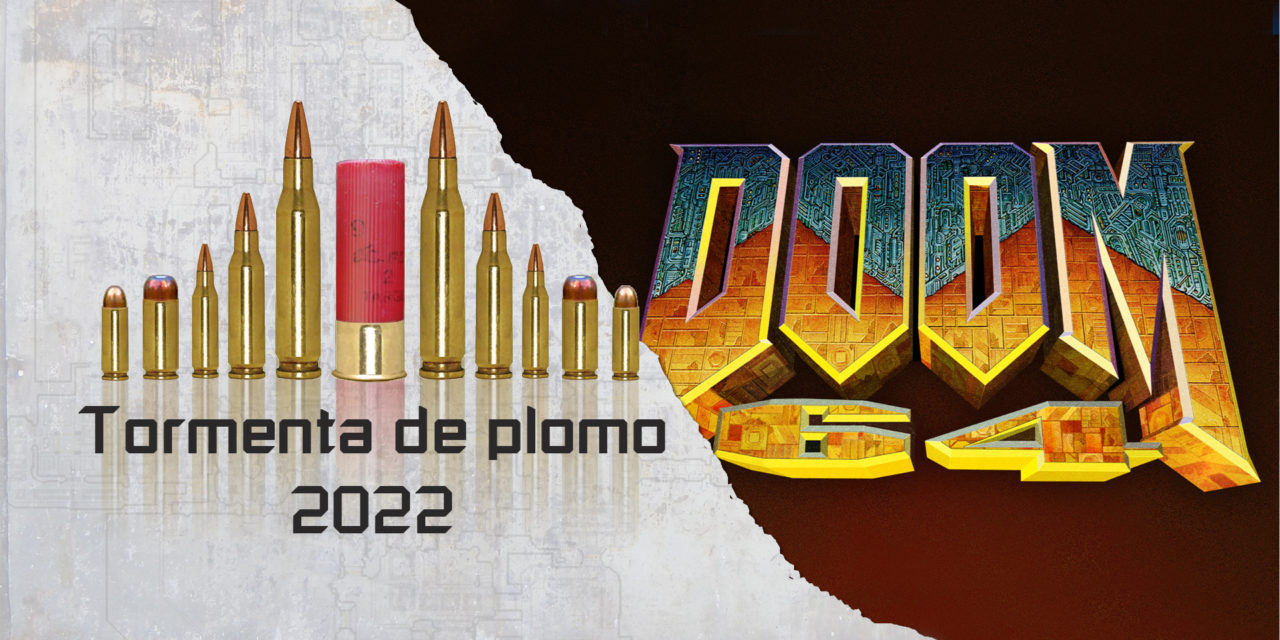TORMENTA DE PLOMO FPS – Doom 64