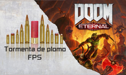 TORMENTA DE PLOMO FPS – Doom Eternal
