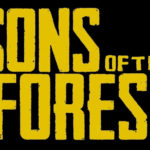 Probando – Sons of the Forest