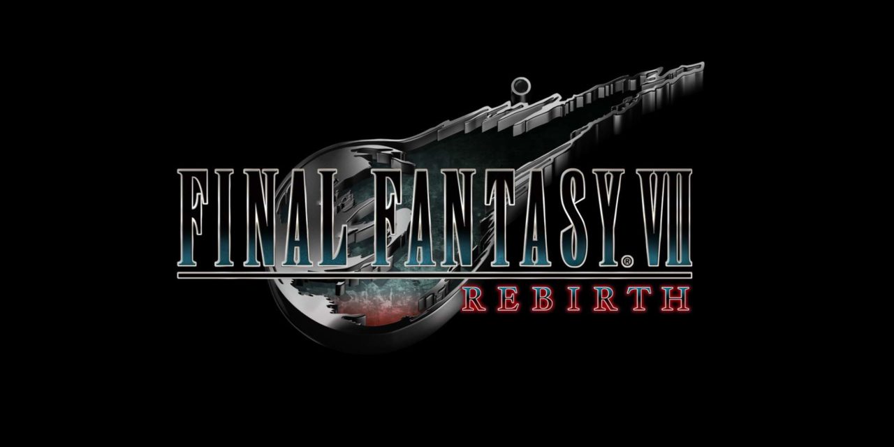 Análisis – Final Fantasy VII Rebirth