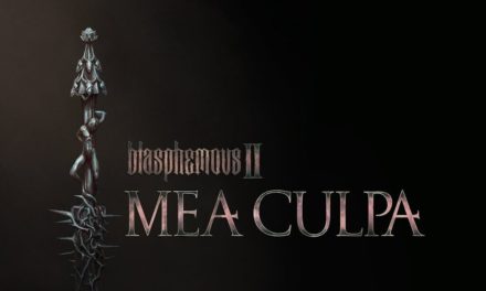 Análisis – Blasphemous 2 – Mea Culpa