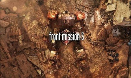 Análisis – FRONT MISSION 3: Remake