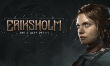 Análisis – Eriksholm: The Stolen Dream