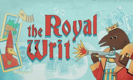 Análisis – The Royal Writ