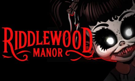 Análisis – Riddlewood Manor