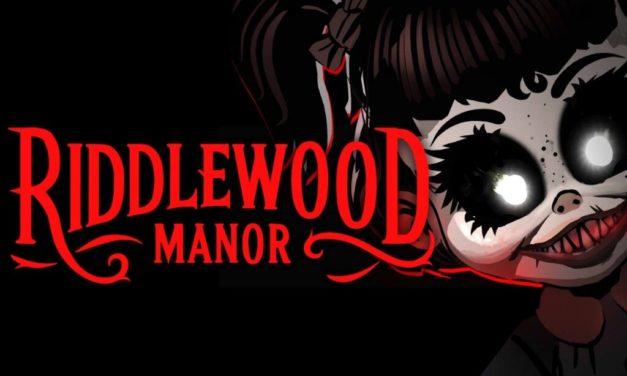 Análisis – Riddlewood Manor