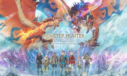 Probando – Monster Hunter Stories 3: Twisted Reflection