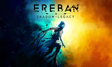 Análisis – Ereban: Shadow Legacy (PC)